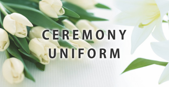 CEREMONY UNIFORM